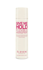 Eleven - Eleven Australia Give Me Hold Flexible Hairspray - 400ml - Freshhair.dk